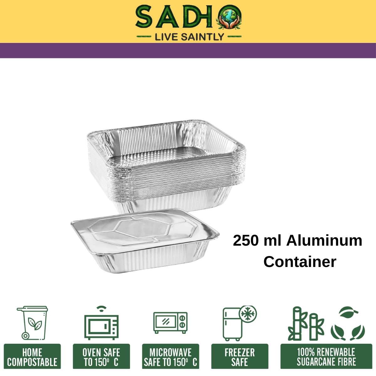 Sadho 250ml (8.4oz) Aluminium Foil Containers for Food Packing, Ovensafe Baking Containers, Food parcel boxes